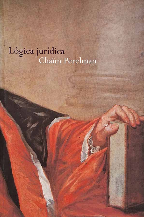 Lógica Jurídica.   Autor: Chaim Perelman.   Livros Seminovos / Usados.  Editora: Martins Fontes. 