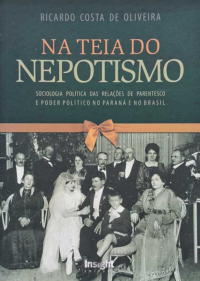 Na Teia Do Nepotismo