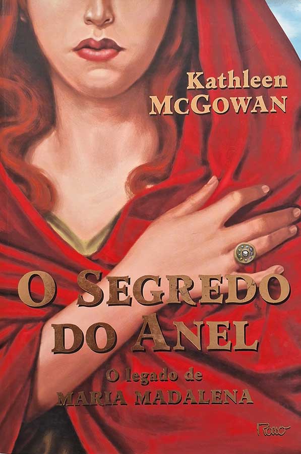 O Segredo do Anel.  Autor: Kathleen McGowam.  Livros Usados/Seminovos.  Editora: Rocco. 