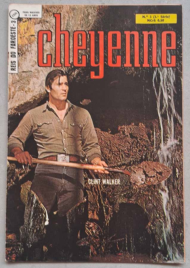 Reis do Faroeste 3ª Série Nr 03. Com Cheyenne.  Gibis antigos originais. Revistas em quadrinhos anos 70.  Editora: EBAL.  Edição: Março/1970. 