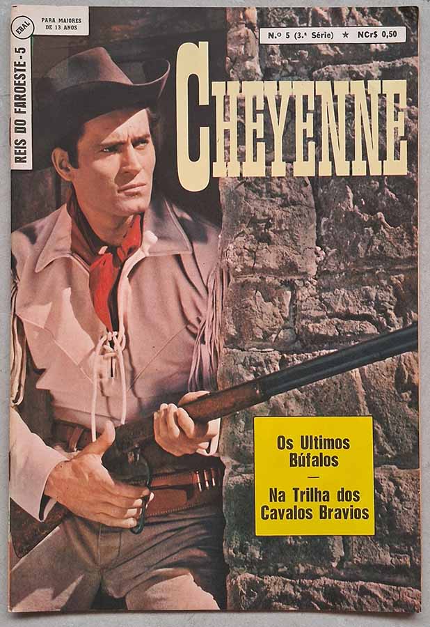 Reis do Faroeste 3ª Série Nr 05. Com Cheyenne.  Gibis antigos originais. Revistas em quadrinhos anos 70.  Editora: EBAL.  Edição: Maio/1970. 