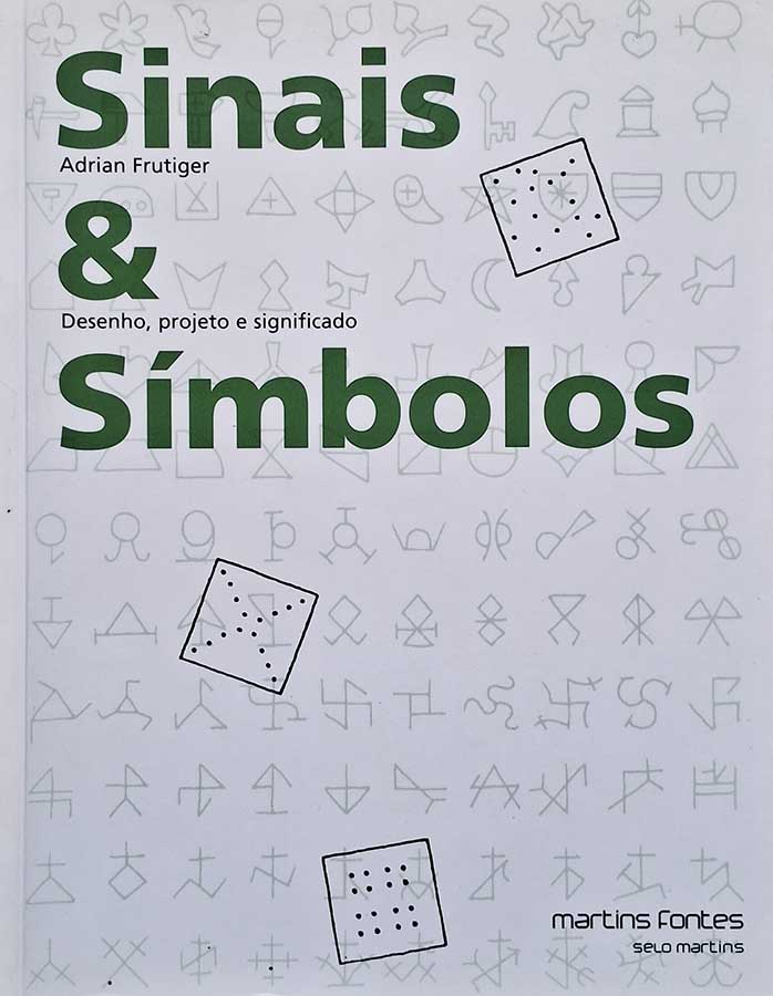 Sinais e Simbolos: Desenho, Projeto e Significado