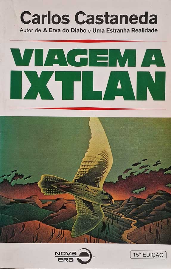 Viagem a Ixtlan: Carlos Castaneda