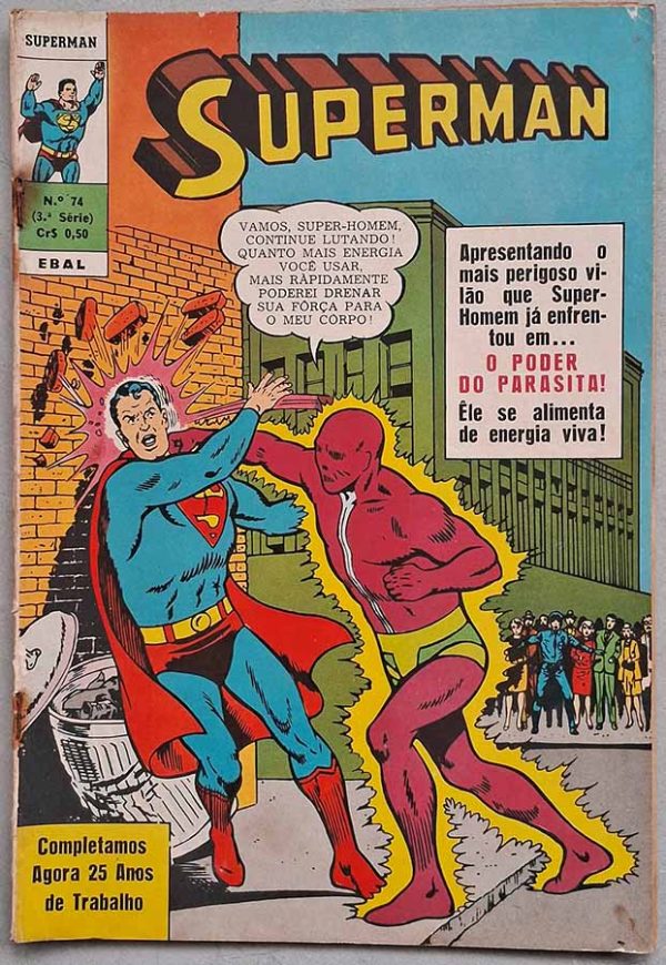 Superman 3ª Série Nº 74.  Gibis antigos. Super-Heróis, Super Homem. Revistas em quadrinhos anos 70.  Editora: EBAL.  Edição: Junho/1970. 