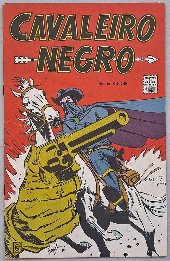 Cavaleiro Negro nº 243. Edição Colorida em Ódio Fatal.  Gibis antigos originais. Revistas em quadrinhos anos 70.  Editora: RGE - Rio Gráfica Editora. 