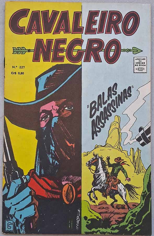 Cavaleiro Negro nº 227. Edição Colorida em Balas Assassinas.  Gibis antigos originais. Revistas em quadrinhos anos 70.  Editora: RGE - Rio Gráfica Editora. 