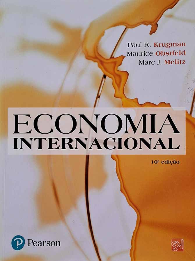 Economia Internacional 10ª Edição.  Autores: Paul Krugman; Maurice Obstfeld; Marc Melitz.   Livros Usados.  Editora: Pearson. 