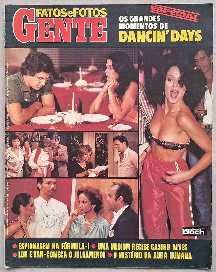 Revista Fatos e Fotos Gente nº 911. Capa: Os grandes momentos de Dancin' Days.  Revistas antigas dos anos 70.  Editora: Bloch.  Edição: 05/Fevereiro/1979. 