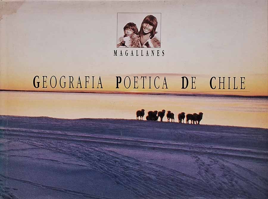 Geografia Poetica de Chile.  Autores: Isabel Margarita Aguirre V.  Livros Usados/Seminovos.   Editora: Antartica.