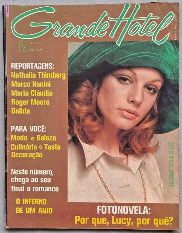 Revista Grande Hotel Nº 1384.  Fotonovela completa: Por que. Lucy, por quê? com Paola Pitti, Franco Gasparri, Raika Juri, Kirk Morris.  Editora: Vecchi.  