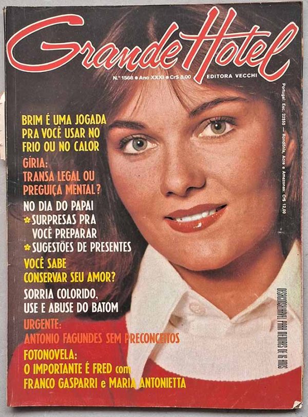 Revista Grande Hotel Nº 1568.  Revistas antigas com fotonovelas dos anos 70. Fotonovela completa: O Importante É Fred: Maria Antonietta, Franco Gaspari, Rosalba Grottesi, Heros Zamara.  Editora: Vecchi.   Edição: 17/Agosto/1977. 