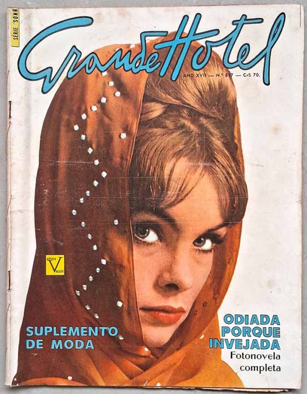 Revista Grande Hotel Nº 817.  Revistas antigas com fotonovelas dos anos 60. Fotonovela completa: Odiada Porque Invejada.  Editora: Vecchi.   Edição: 01/04/1963. 