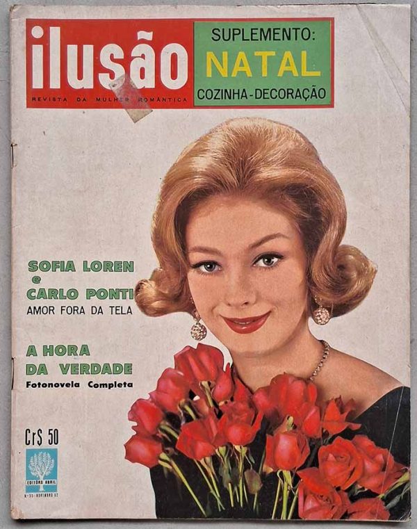 Revista Ilusão nº 55. Fotonovela completa: A Hora da Verdade.  Matérias com Sófia Loren, Carlo Ponti, Muriel Smith. Fotonovela com Raimondo Magni, Mimma de Terlizzi, Rosanna Galli, Mirko Ellis.  Revistas antigas dos anos 60. 