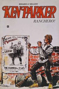 Ranchero! em Ken Parker Nº 14.  Gibis. Revistas em quadrinhos anos 2000.  Editora: Cluq - Clube dos Quadrinhos. 