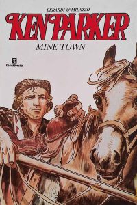 Ken Parker Nº 2. Mine Town.  Gibis. Revistas em quadrinhos anos 2000.  Editora: Cluq - Clube dos Quadrinhos. 