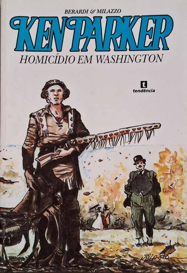 Ken Parker Nº 4. Homicídio em Washington.  Gibis. Revistas em quadrinhos anos 2000.  Editora: Cluq - Clube dos Quadrinhos. 