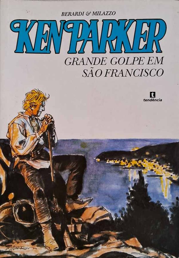 Ken Parker Nº 8. Grande Golpe em São Francisco.  Gibis. Revistas em quadrinhos anos 2000.  Editora: Cluq - Clube dos Quadrinhos. 