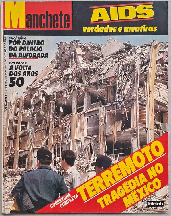 Revista Manchete nº 1746. Capa: Terremoto, tragédia no México.  Revistas antigas dos anos 60.  Destaques/Principais Matérias: AIDS verdades e mentiras; Rita Lee voltando do inferno; Nostalgia dos anos 50; Quimiopapaina: o mamão contra a hérnia de disco; Por dentro do Palácio da Alvorada.  Editora: Bloch. 