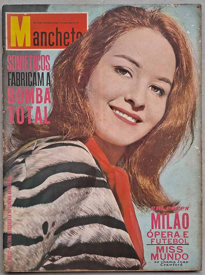 Revista Manchete nº 605. Capa: Lia Rossi, estrela do filme Bonitinha mas Ordinária.  Revistas antigas dos anos 60.  Destaques/Principais Matérias: John Kennedy e o 5º Poder. Miss Mundo (Joan Crawford), Moda.  Editora: Bloch. 