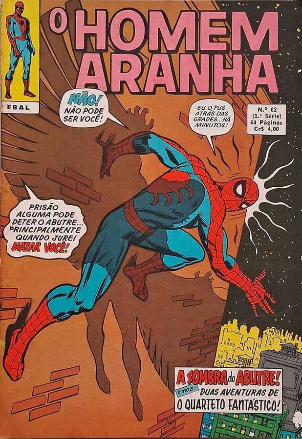 O Homem Aranha 1ª Série Nº 62.  Gibis Antigos. Revistas em quadrinhos anos 70. História de Gerry Conway. Desenhos por Ross Andru. Editora: EBAL.  Edição: Junho/1972. 