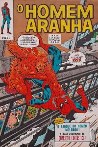 O Homem Aranha 1ª Série Nº 67.  História: Gerry Conway. Artes: Ross Andru.  Gibis Antigos. Histórias em quadrinhos do Homem-Aranha, Quarteto Fantástico e O Surfista Prateado. Editora: EBAL.  Edição: Outubro/1974. 