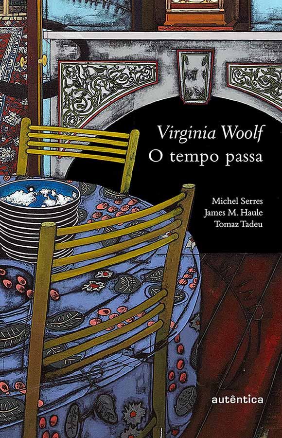 O Tempo Passa (Autêntica/Virginia Woolf)