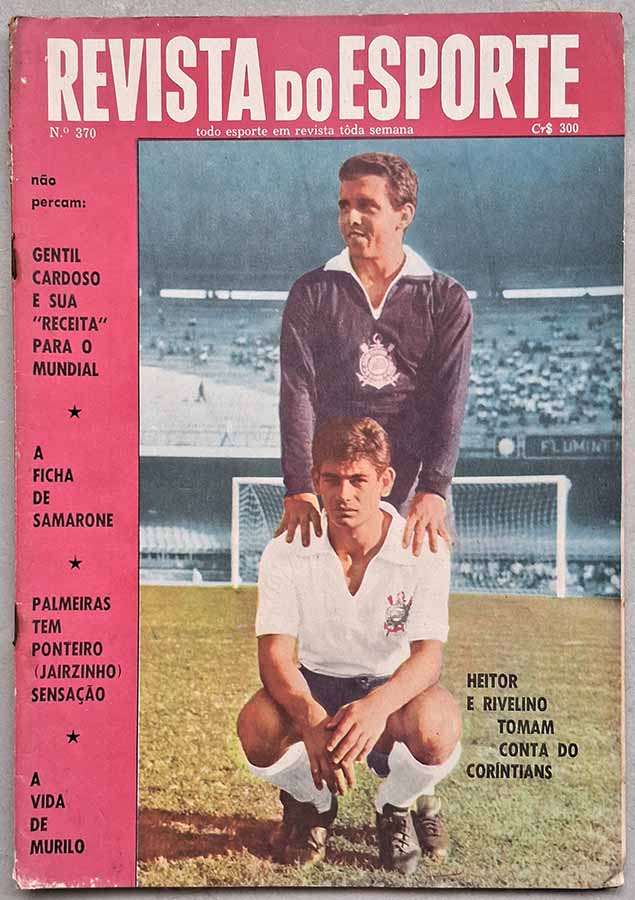 Revista do Esporte nº 370. Contem o poster na folha central (atacante Samarone, do Fluminense/RJ).  Revistas antigas sobre futebol dos anos 60.  Edição: 09/04/1966.  