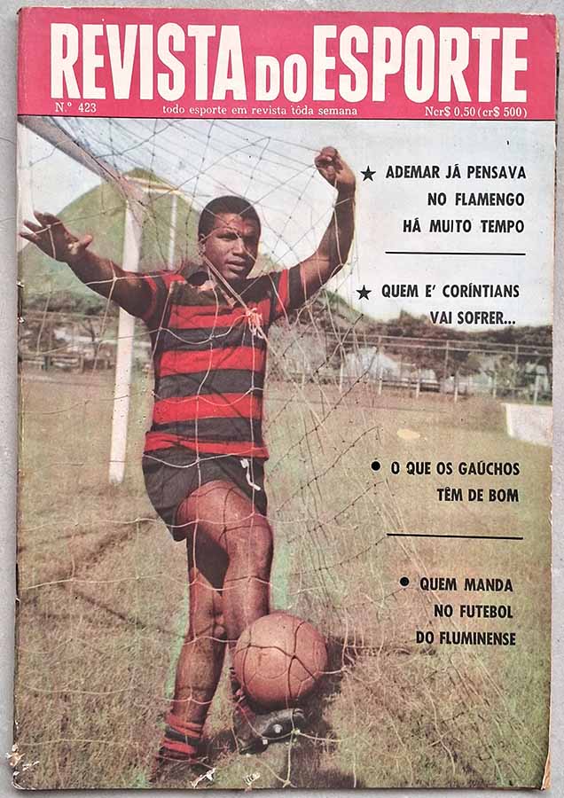 Revista do Esporte nº 423. Contem o poster na folha central (atacante Natal, do Cruzeiro).  Revistas antigas sobre futebol dos anos 60.  Edição: 15/04/1967.  