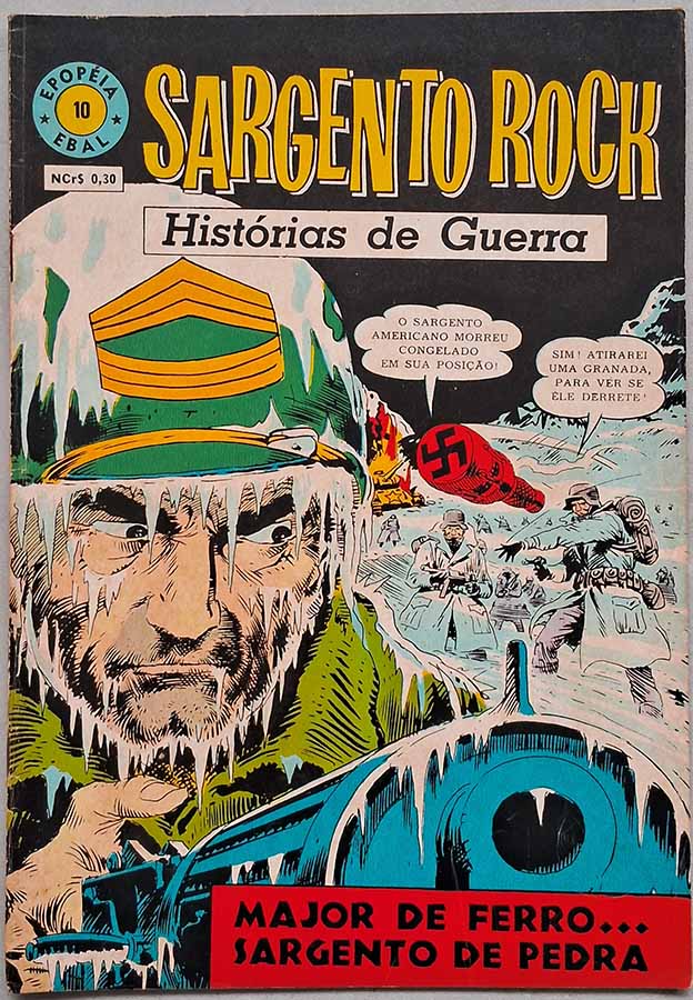 Sargento Rock Nº 10. Epopéia 4ª Série.  Gibis antigos. Histórias em quadrinhos de Guerra. 