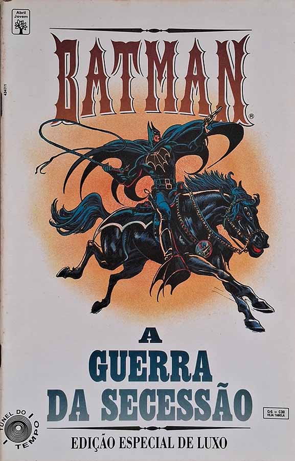 Batman / A Guerra da Secessão (Abril)