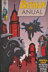 Batman Anual Nº 1.  Justiça Cega. Editora Abril.