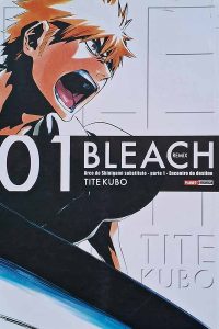 Bleach Remix 01.  Arco do Shinigami substituto. Parte 1: Encontro do Destino.  Autor: Tite Kubo.  Mangás.  Editora: Planet Mangá. 