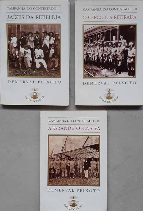 Campanha do Contestado [3 Livros].   Obra completa por Demerval Peixoto. 