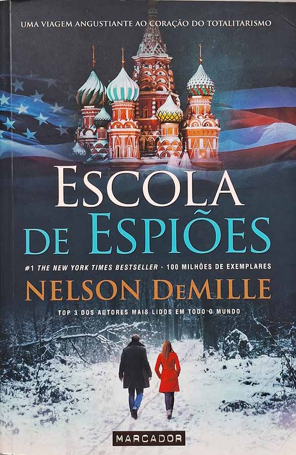 Escola de Espiões.  Por Nelson DeMille. 