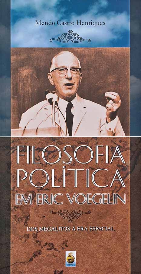 Filosofia Política em Eric Voegelin. Dos Megalitos à Era Espacial.  Autor: Mendo Castro Henriques.  Completo, com os 3 DVDs.  Livros Usados/Seminovos. Filosofia. 