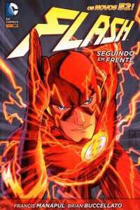 Flash Seguindo em Frente.  Por Francis Manapul; Brian Buccellato.  Quadrinhos; Graphic Novels. DC Comics. Panini.