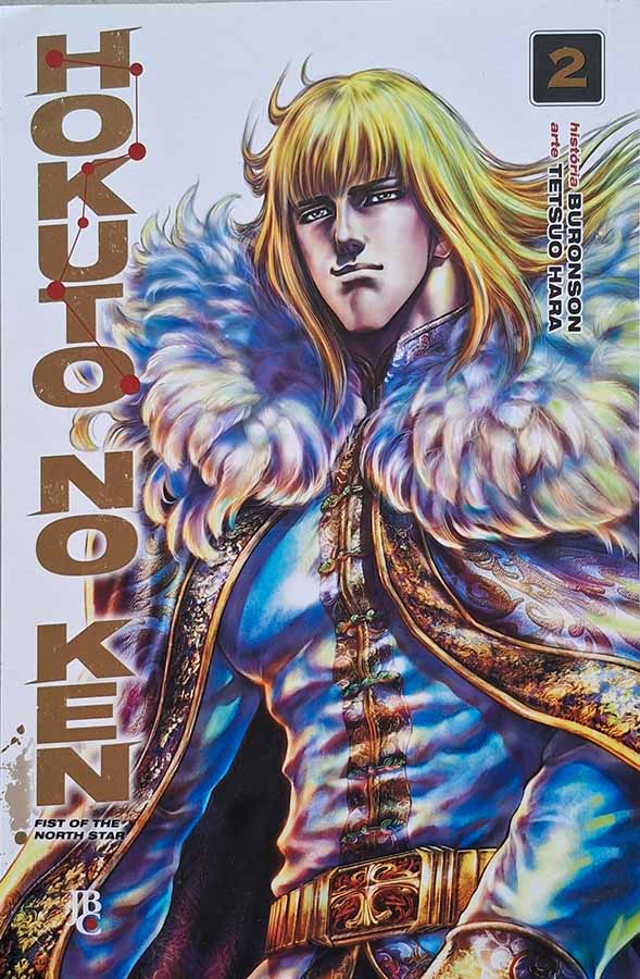 Hokuto no Ken #02. Fist of the North Star Mangás.  Editora: JBC.  Edição: 2019. 