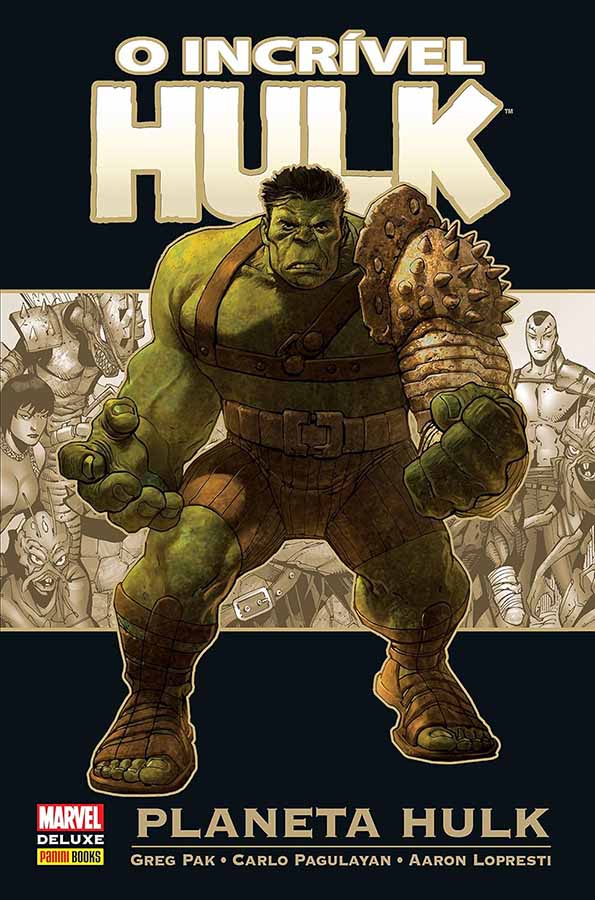 O Incrível Hulk/Planeta Hulk – Marvel Deluxe/Panini