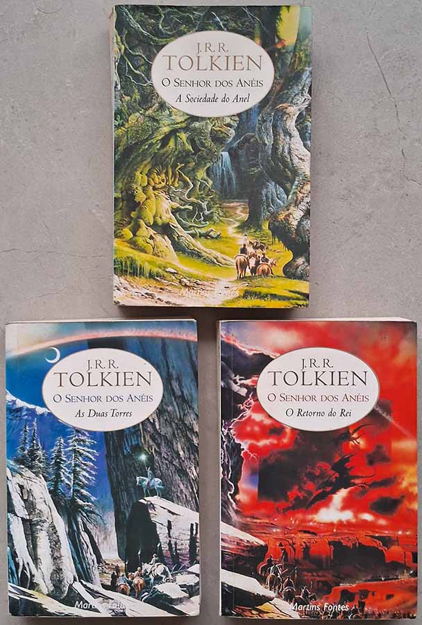 O Senhor dos Anéis (Série Completa/3 Livros). Autor: J. R. R. Tolkien.  1. A Sociedade do Anel; 2. As Duas Torres; 3. O Retorno do Rei. 