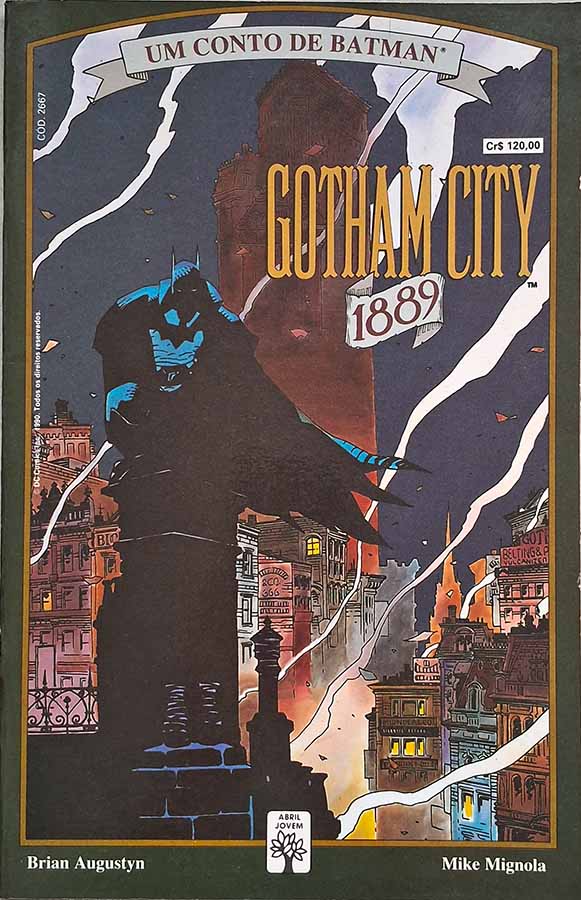 Um Conto de Batman: Gotham City 1889. Editora Abril.