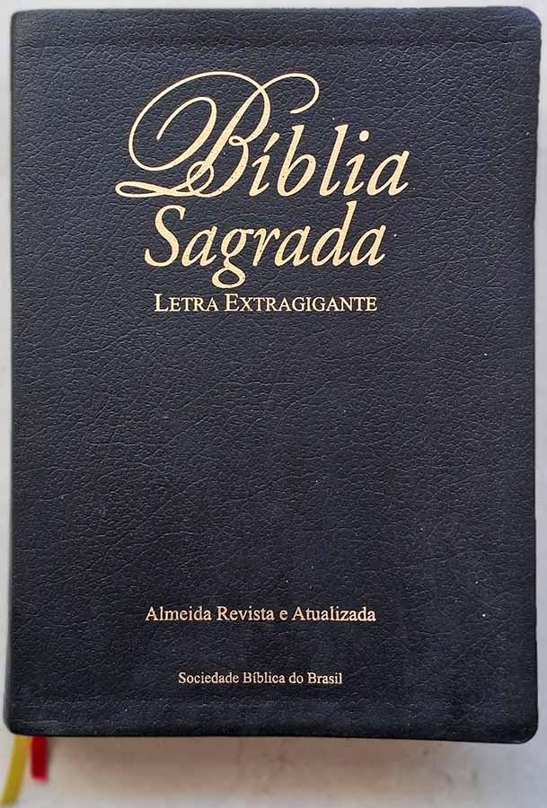 Bíblia Sagrada: Letra Extragigante. Tradução: João Ferreira de Almeida. 