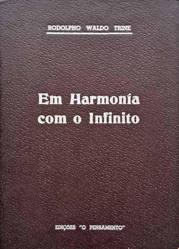 Rodolpho Em Harmonia com o Infinito (Rodolpho Waldo Trine)