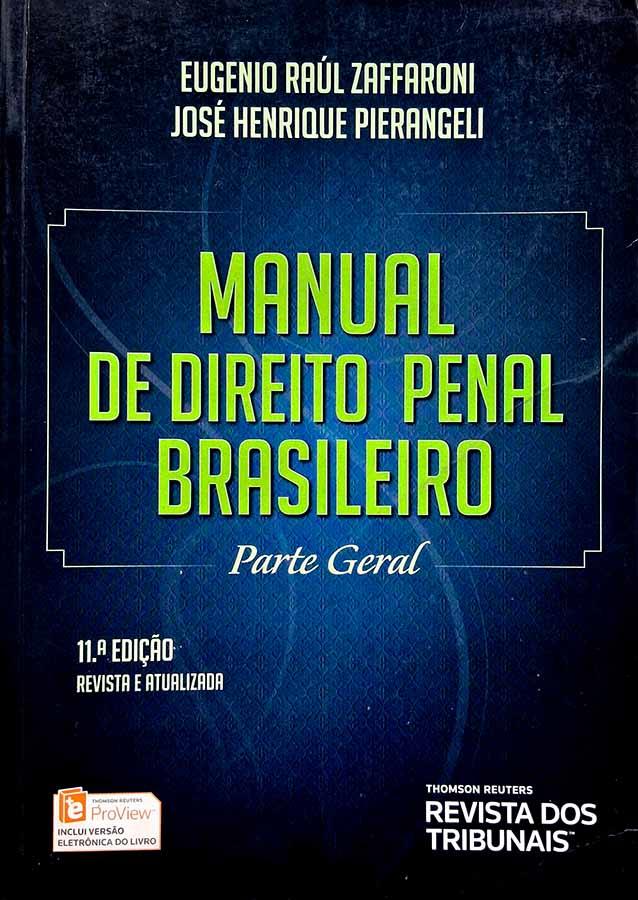 Manual de Direito Penal Brasileiro: Parte Geral (Zaffaroni et al)