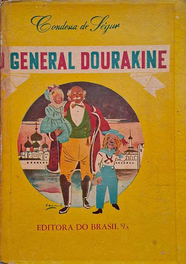 O General Dourakine.  Autor: Condessa de Segur. Adaptação de Virginia Lefévre.  5ª Edição.  