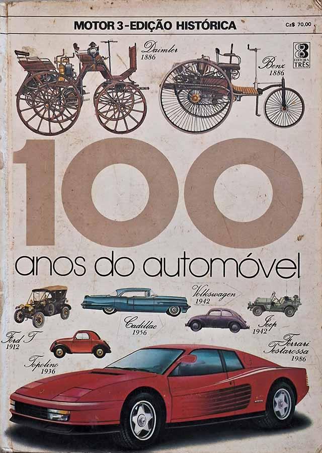 100 Anos de Automóvel (Motor 3; Edição Histórica)