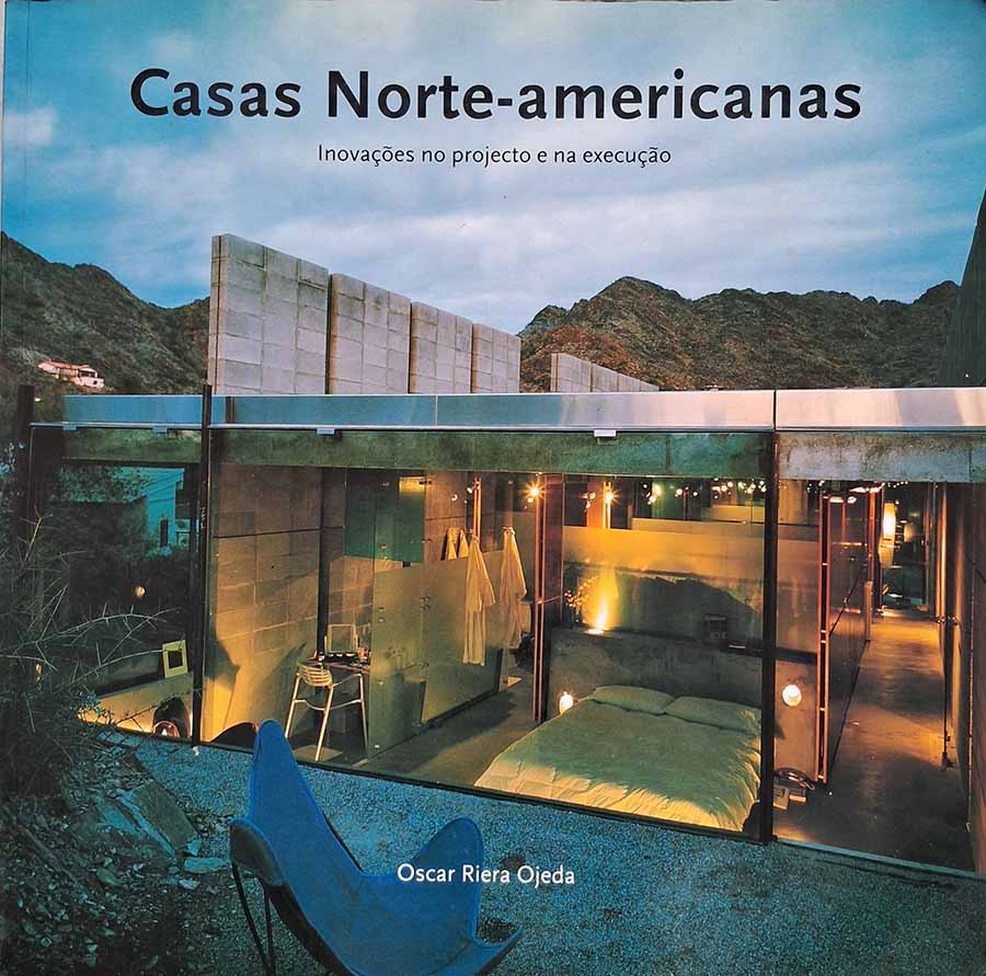 Casas Norte-Americanas (Autor: Oscar Riera Ojeda)