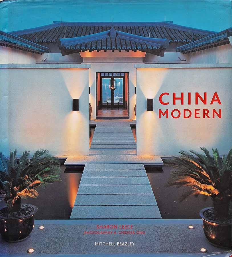 China Modern.  Autor: Sharon Leece. Mitchell Beazley Interiors. 