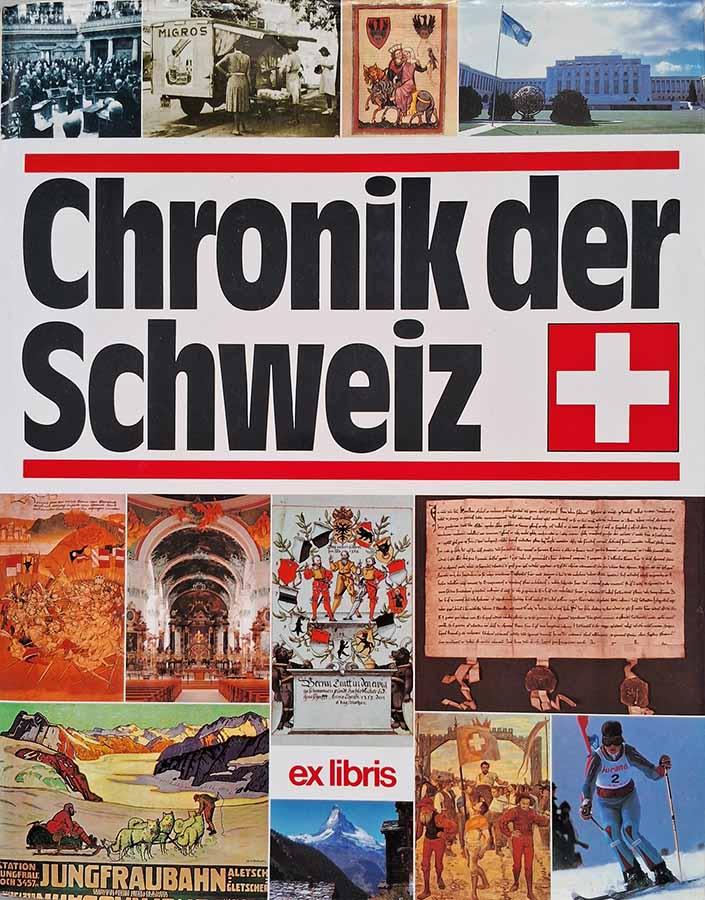 Chronik der Schweiz.  Ex Libris. A história da Suiça. 