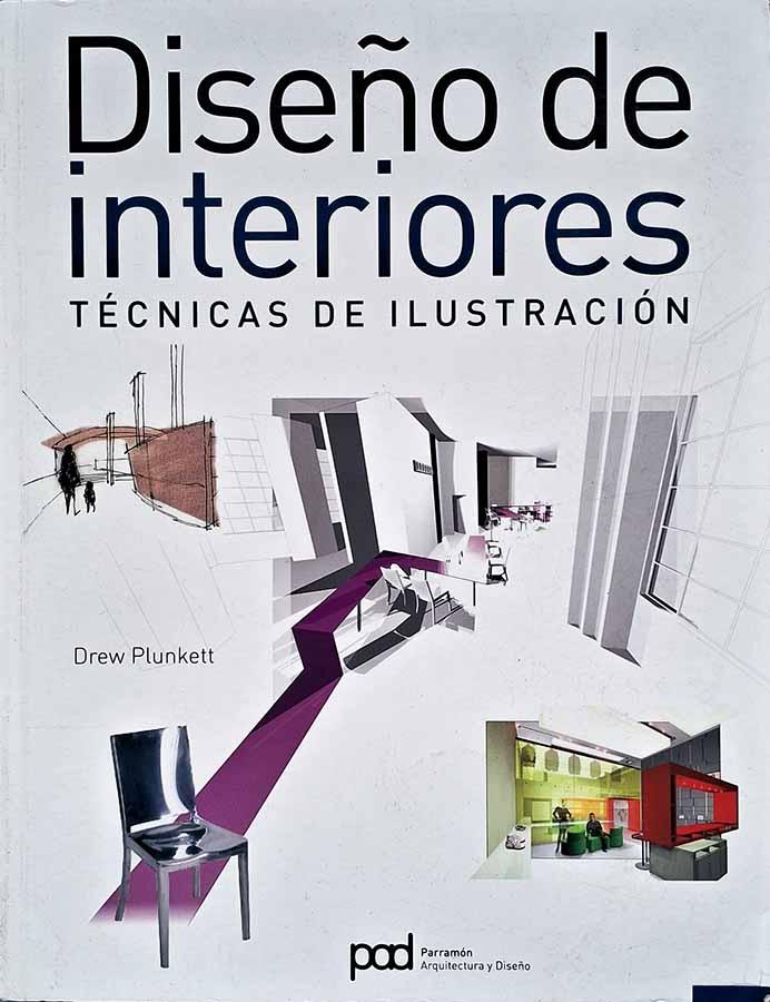 Diseño de Interiores: Técnicas de Ilustración (Drew Plunkett)