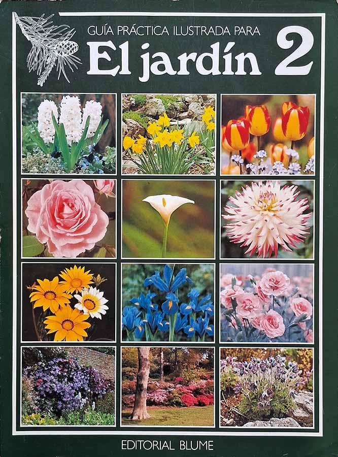 Guia Practica Ilustrada para El Jardin: Tomo 2.   Autor: Michael Wright.